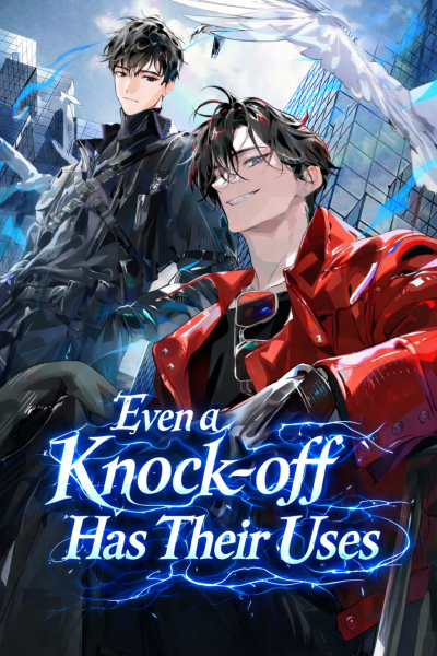 Even a Knock-off Awakened Has Their Uses Cover